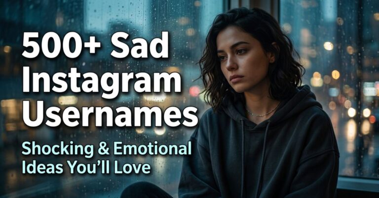 500+ Shocking Sad Username for Instagram Ideas to Try