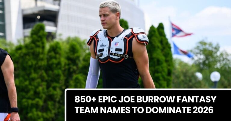 850+ Epic Joe Burrow Fantasy Team Names to Dominate 2026