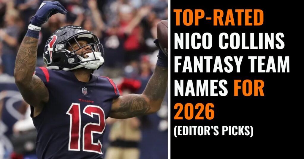 Top-Rated Nico Collins Fantasy Team Names for 2026