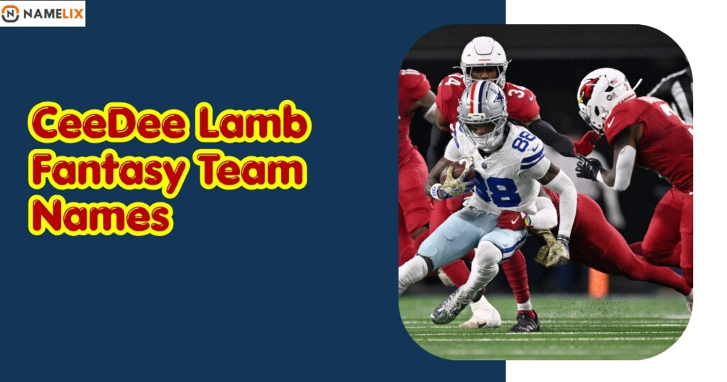 CeeDee Lamb Fantasy Team Names
