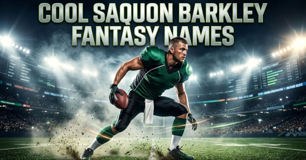 Cool Saquon Barkley Fantasy Names