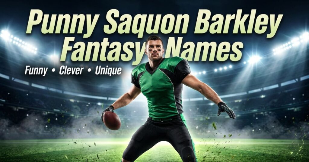 Punny Saquon Barkley Fantasy Names