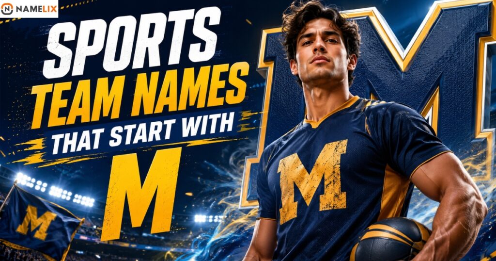 Sports Team Names That Start With M