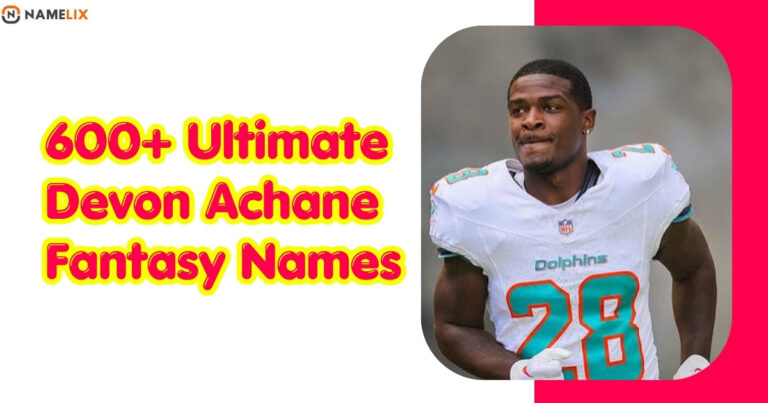 600+ Ultimate Devon Achane Fantasy Names: Funny, Cool, Creative & Winning Ideas for 2026
